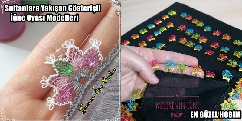Sultanlara Yakışan Gösterişli İğne Oyası Modelleri