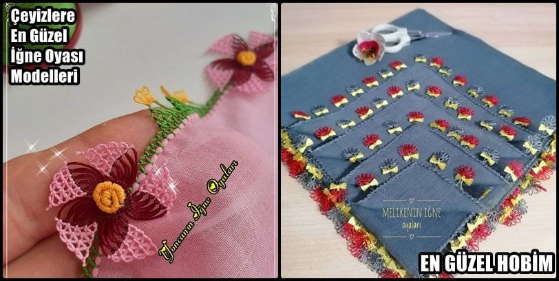 Çeyizlere En Güzel İğne Oyası Modelleri