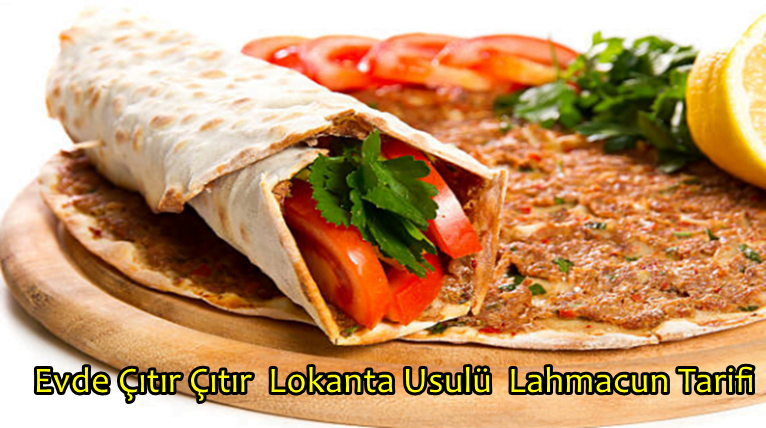 Evde Çıtır Çıtır Lokanta Usulü Lahmacun Tarifi
